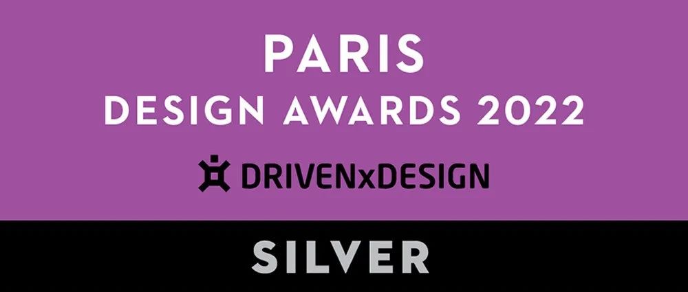 HATCH喜讯 | 两项作品荣获Paris Design Awards 2022 银奖