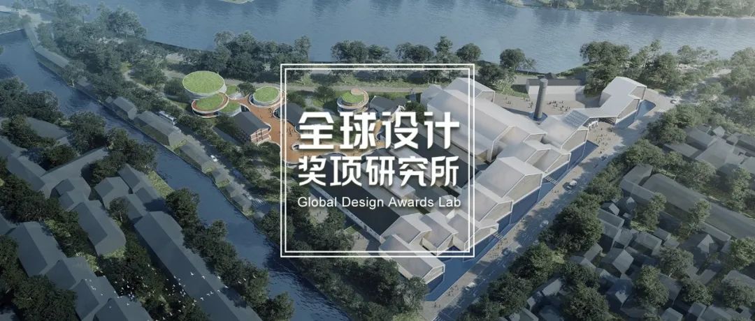 2022 THE PLAN设计大奖入围，浙大院、中国美院风景总院、非作建筑、叙向建筑、陆启水建筑、PIG、日杰瑞兴、严旸等上榜！