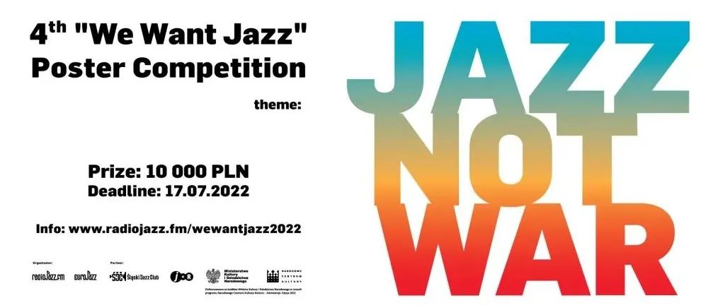 2022 第4届 “ WE WANT JAZZ ” 国际海报大赛｜全球TOP35
