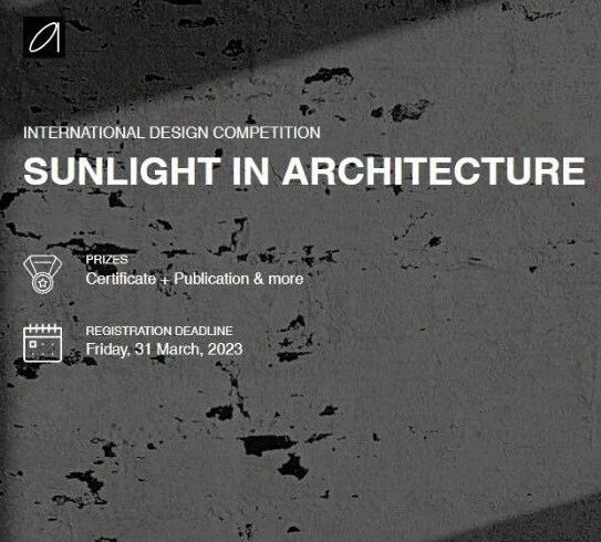 竞赛 | 2023 建筑中的阳光设计竞赛