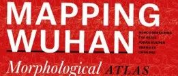 Mapping Wuhan 新书发布+国际研讨